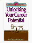 Unlocking Your Career Potential (Personal Growth and Development Collection)