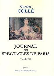 Journal historique sur les hommes de lettres, les ouvrages dramatiques & les événements les plus mémorables du règne de Louis XV