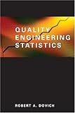 Quality Engineering Statistics