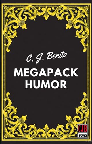 Megapack Humor C. J. Benito (Spanish Edition)