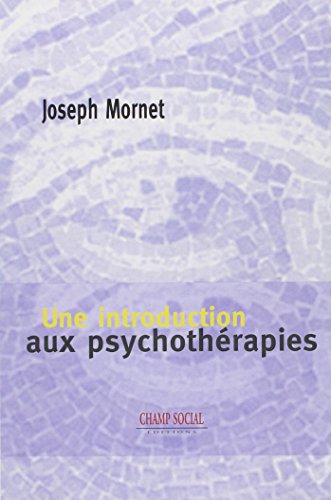 Une  introduction aux psychothérapies