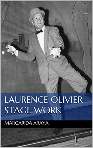 Laurence Olivier Stage Work by Margarida Araya