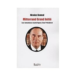 Mitterrand, grand initié