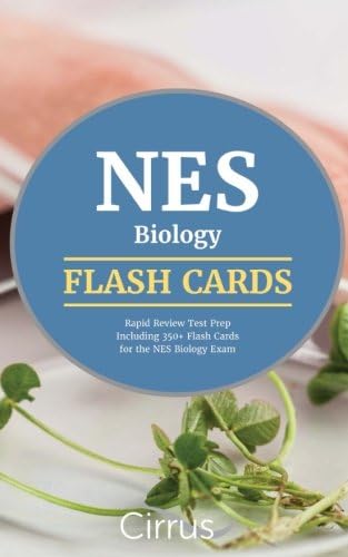 NES Biology Flash Cards: Rapid Review Test Prep Including 350+ Flash Cards for the NES Biology Exam