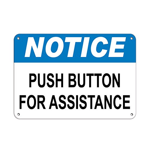 Notice Push Button for Assistance Hazard Sign Notice Signs Label Vinyl Decal Sticker Kit OSHA Safety Label Compliance Signs 8