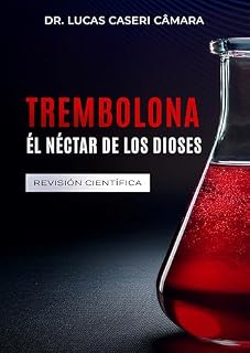 Livro Trembolona: El néctar de los dioses