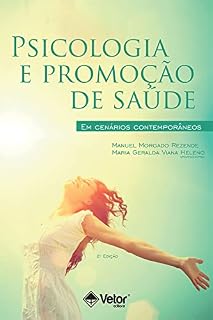Livro Psicologia e promoção de saúde: Em cenários contemporâneos