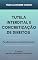 Livro Tutela Interdital e Concretização de Direitos: Fundamentos Constitucionais - 7ª edição