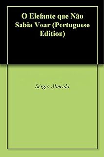 Livro O Elefante que Não Sabia Voar