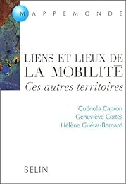 Liens et lieux de la mobilité