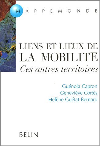 Liens et lieux de la mobilité