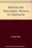 Behind the Mountain: Return to Tasmania by 