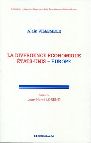 La  divergence économique États-Unis-Europe