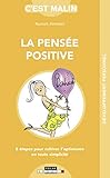 La pensée positive, c'est malin by 