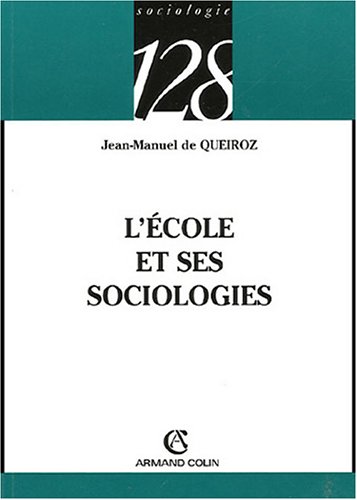 L' école et ses sociologies