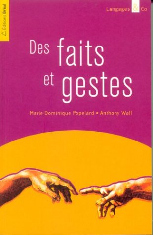 Des faits et gestes