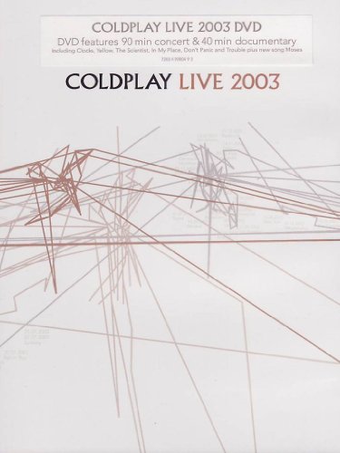 Coldplay - Live 2003