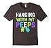 Hanging With My Peeps Funny Easter T Shirt