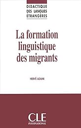 La  formation linguistique des migrants