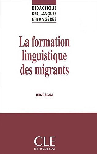 La  formation linguistique des migrants