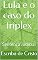 Livro Lula e o caso do triplex: Sentença Judicial