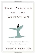 The Penguin and the Leviathan: How Cooperation Triumphs over Self-Interest