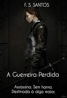 Livro A Guerreira Perdida