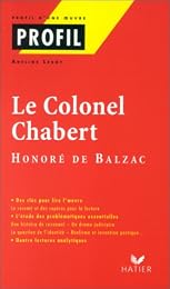 "Le  colonel Chabert", 1832, Honoré de Balzac