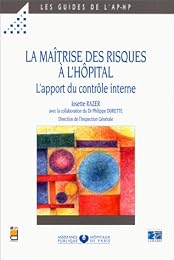 La  maîtrise des risques à l'hôpital