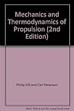 Mechanics and Thermodynamics of Propulsion (2nd Edition)