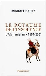 Le  royaume de l'insolence