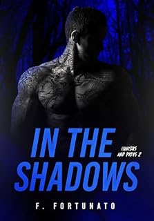 Livro In The Shadows (Hunters and preys Livro 2)