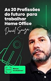 Livro As 20 Profissões do futuro para trabalhar Home Office