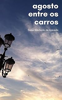 Livro Agosto entre os carros