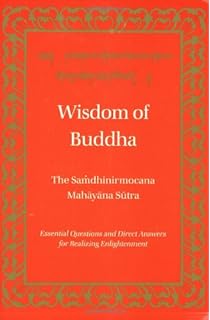 Amazoncom Two Commentaries On The Samdhinirmocana Sutra -