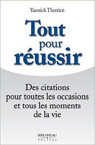 Des  citations pour toutes les occasions et tous les moments de la vie