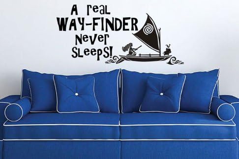 LUCKY GIRL DECALS Vinyl Wall Decor Inspired by Moana A Real Way-Finder Never Sleeps 25.3 inches Wide by 12 inches high
