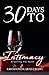30 Days To Intimacy: Reigniting The Spark by