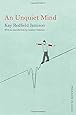 An Unquiet Mind: Picador Classic