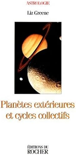 Download Planètes extérieures et cycles collectifs : La dimension collective de l'astrologie PDF