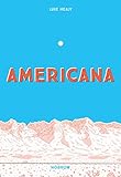 Americana (And The Act Of Getting Over It.) by