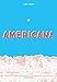 Americana (And The Act Of Getting Over It.) by