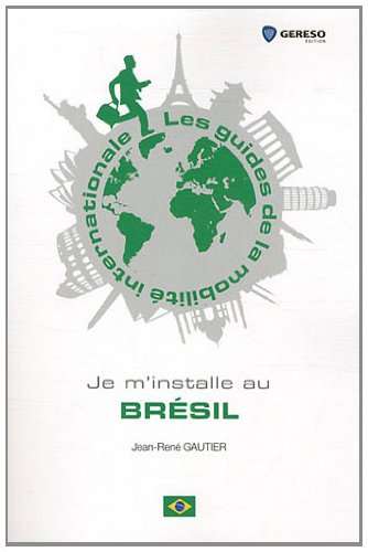 Je m'installe au Brésil
