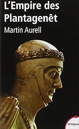 L' empire des Plantagenêt