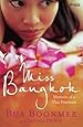 Miss Bangkok: Memoirs of a Thai Prostitute