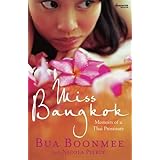 Miss Bangkok: Memoirs of a Thai Prostitute