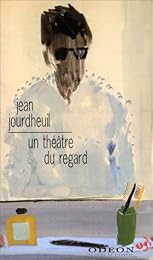 Un  théâtre du regard