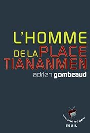 L' homme de la place Tiananmen