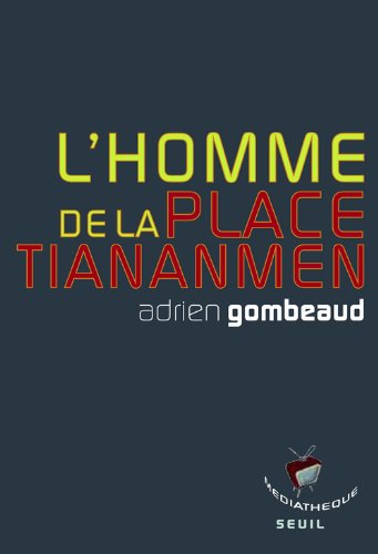 L' homme de la place Tiananmen