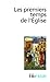 Premiers Temps de L Eglise (Folio Histoire) (English and French Edition) by 
